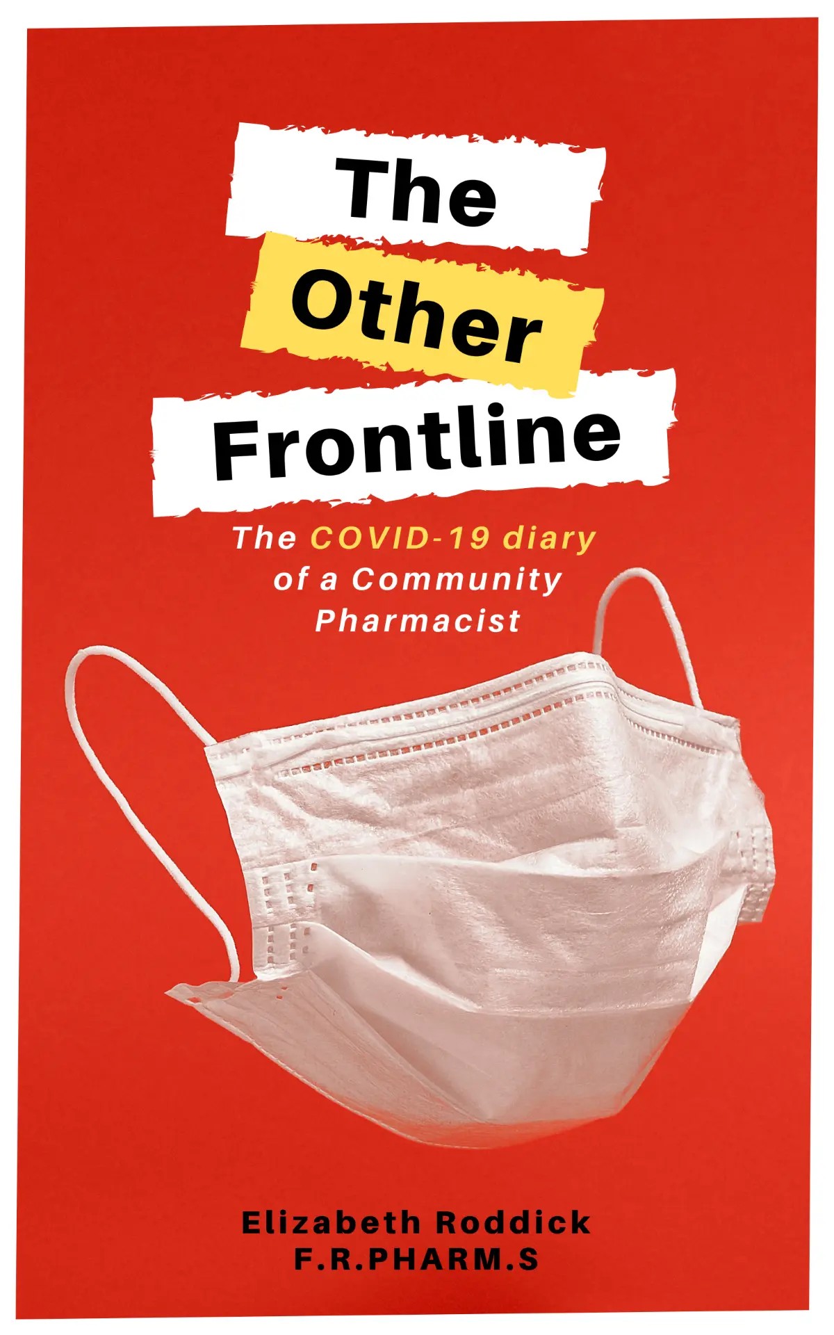 The Other Frontline — Elizabeth Roddick