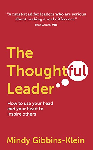 The Thoughtful Leader — Mindy Gibbins-Klein