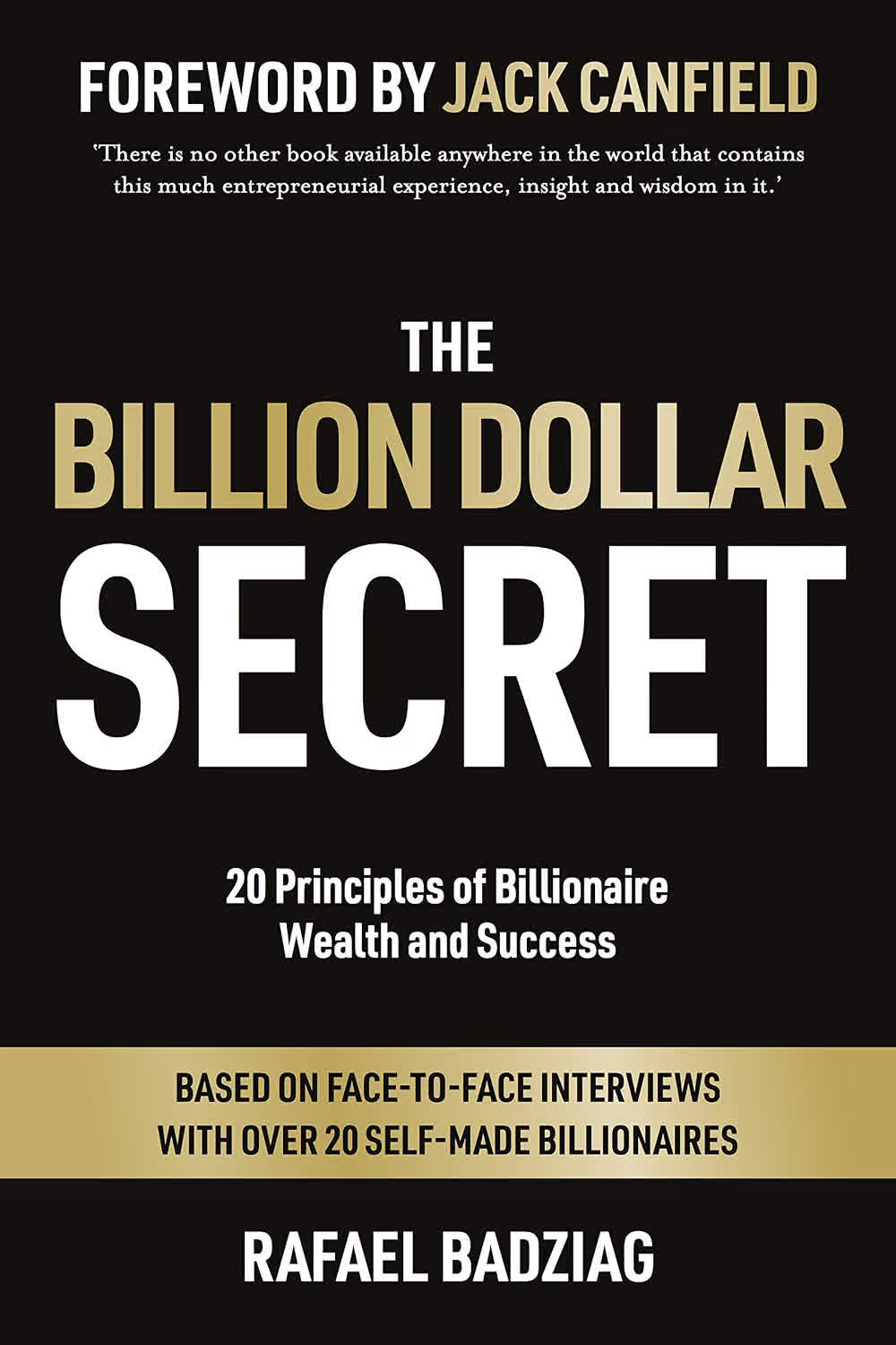 The Billion Dollar Secret — Rafael Badziag
